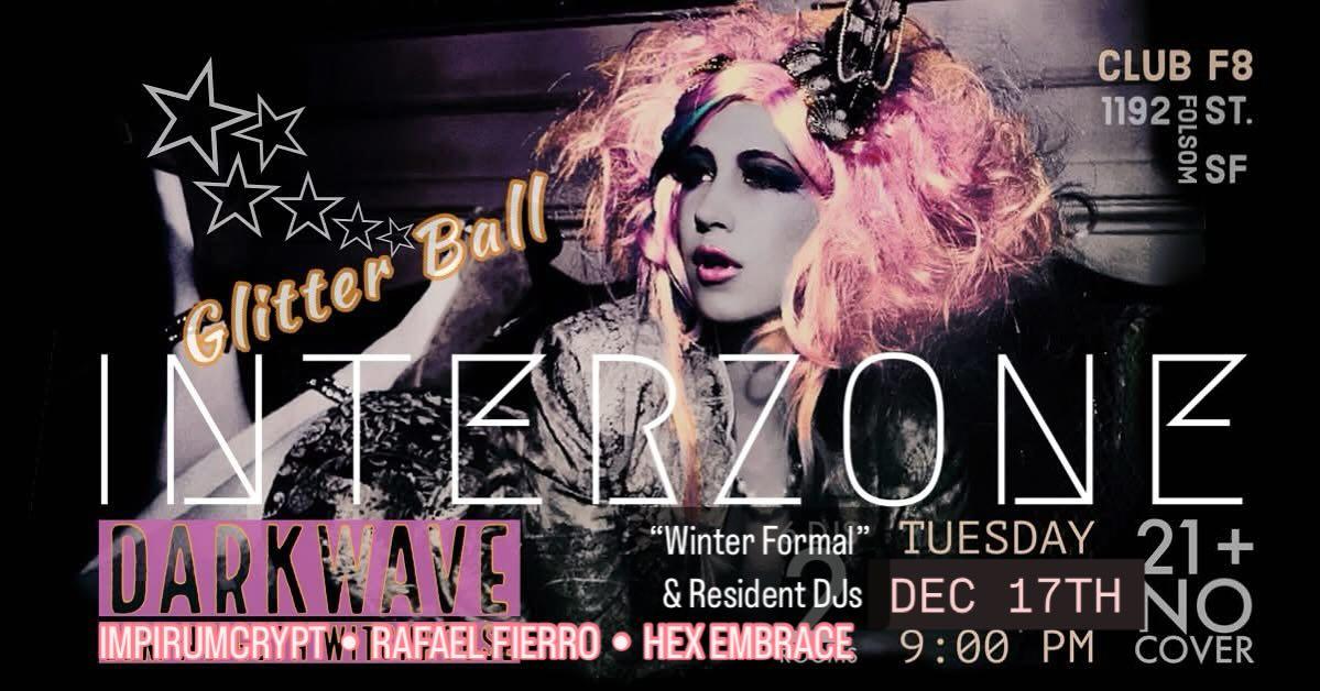 Interzone Presents The Glitter Ball