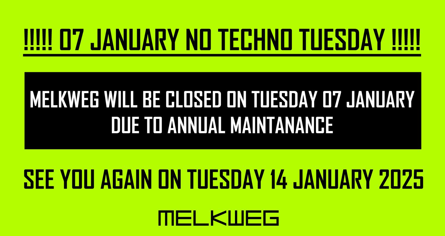 No Techno Tuesday On 07 January 2025