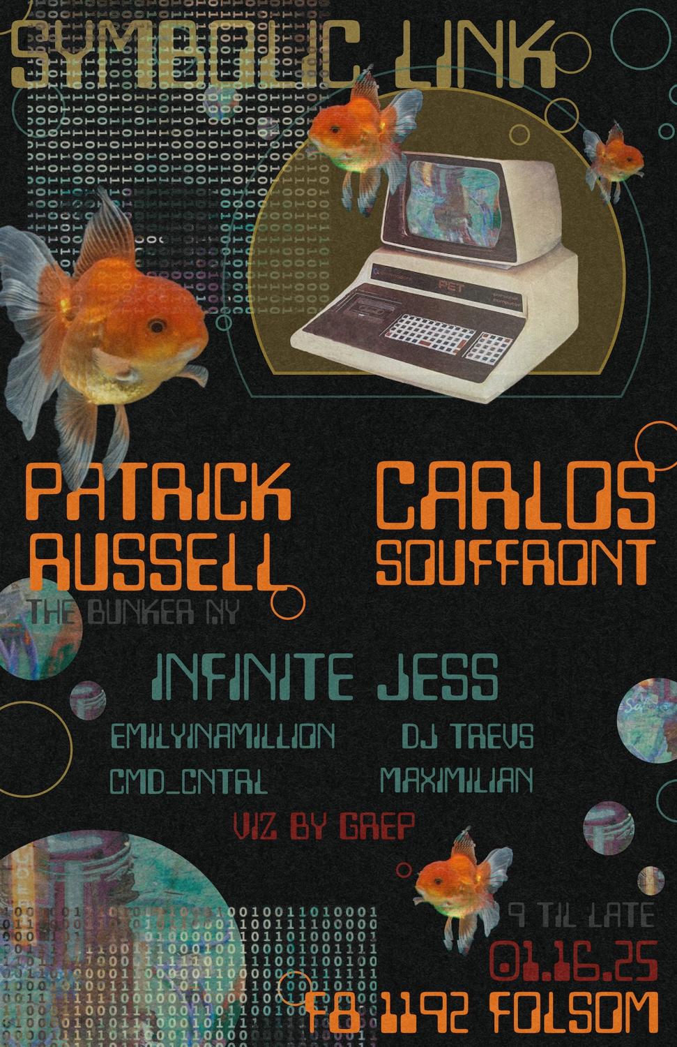 Symbolic Link: Patrick Russell, Carlos Souffront And Infinite Jess