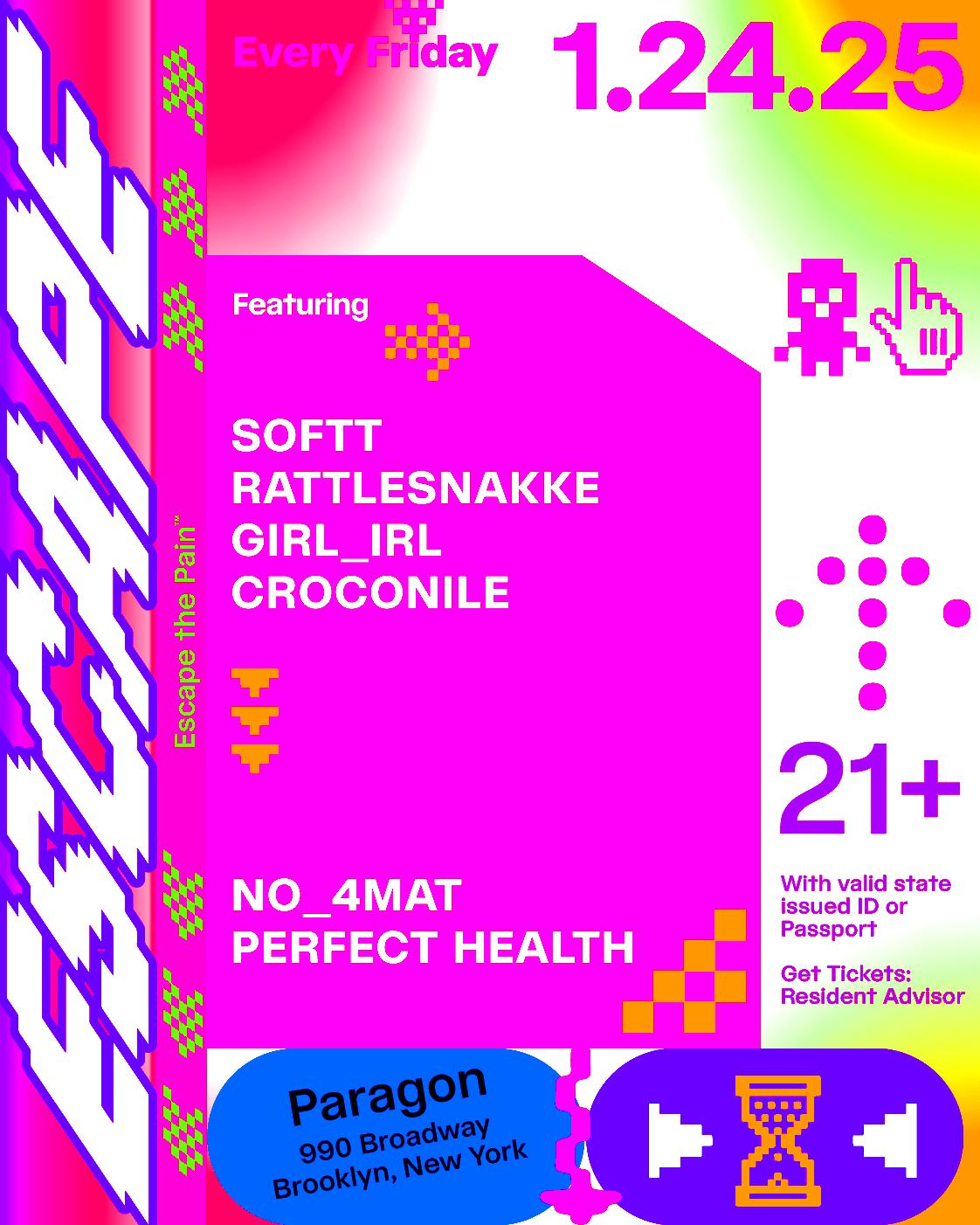 Escape: Softt, Rattlesnakke, Girl_Irl, Croconile + No_4Mat, Perfect Health