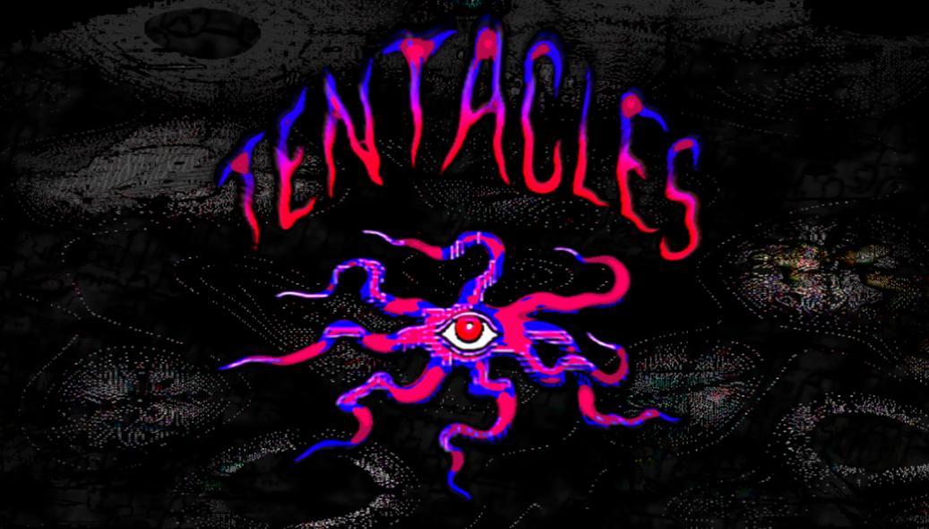 Tentacles