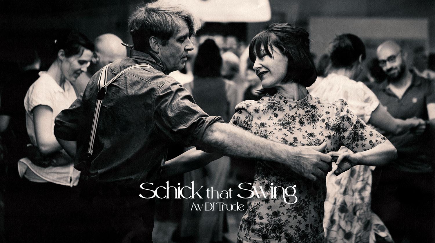 Schick That Swing - Happy Swing - Lindy Hop Taster