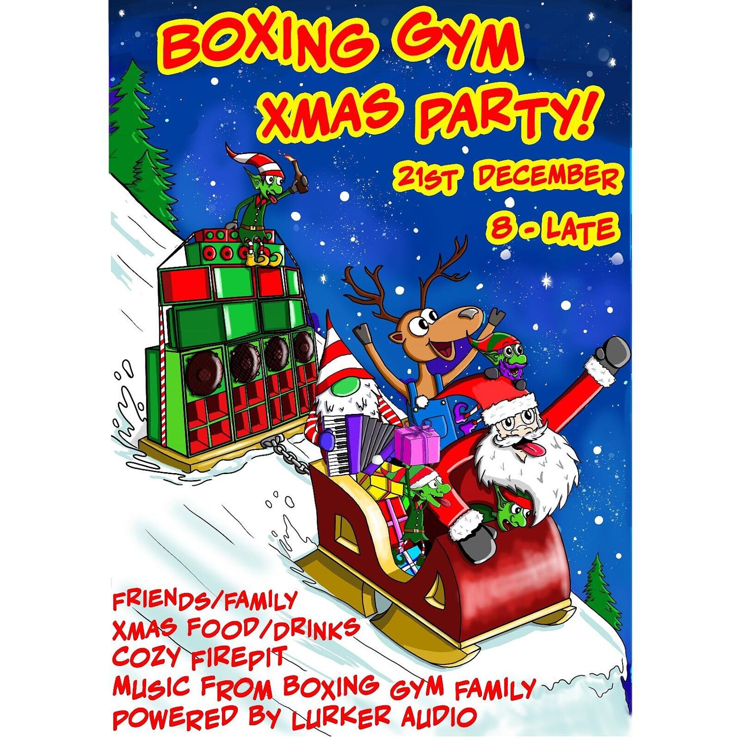 The Boxing Gym'S Xmas Party!