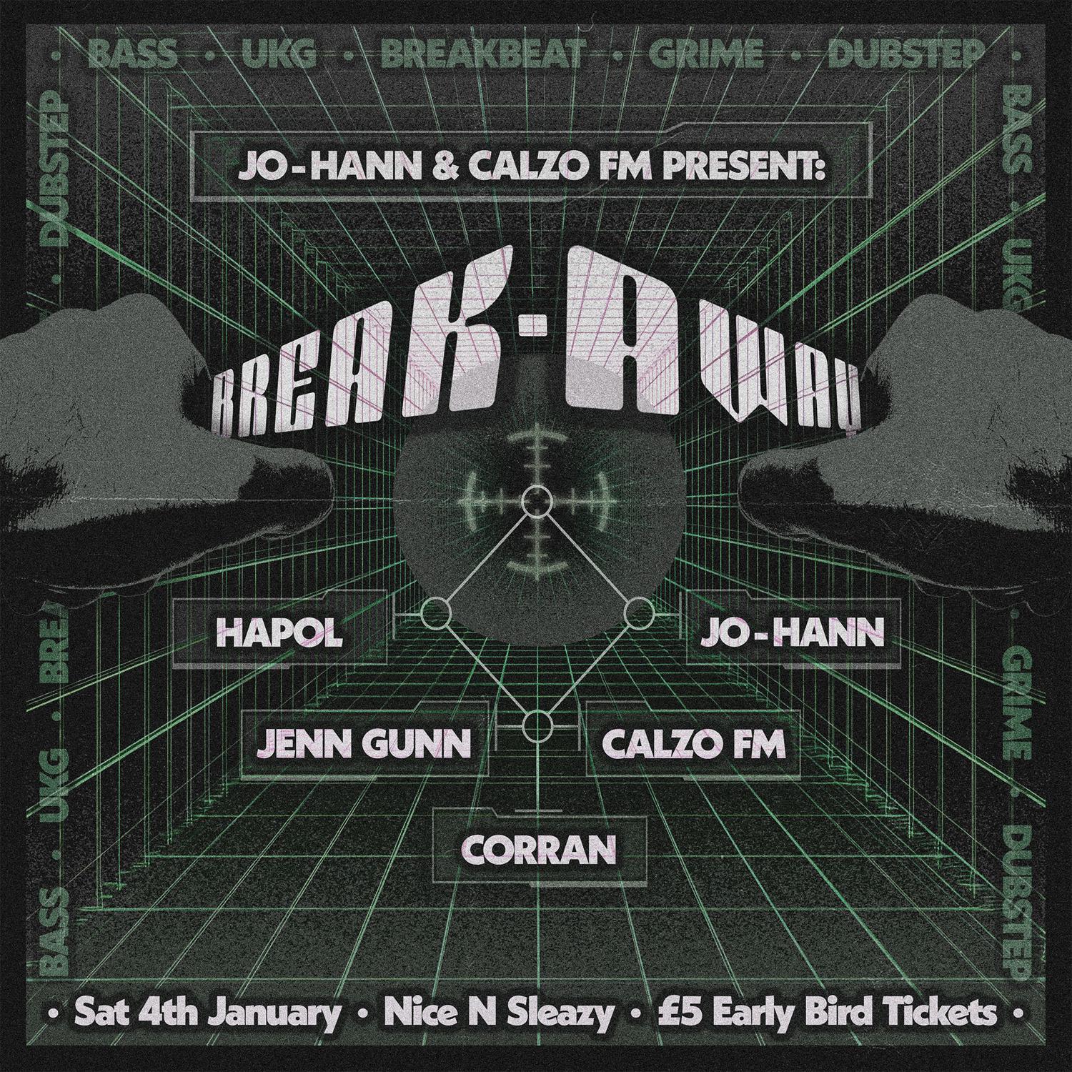 Jo-Hann & Calzo Fm Present: Break-Away