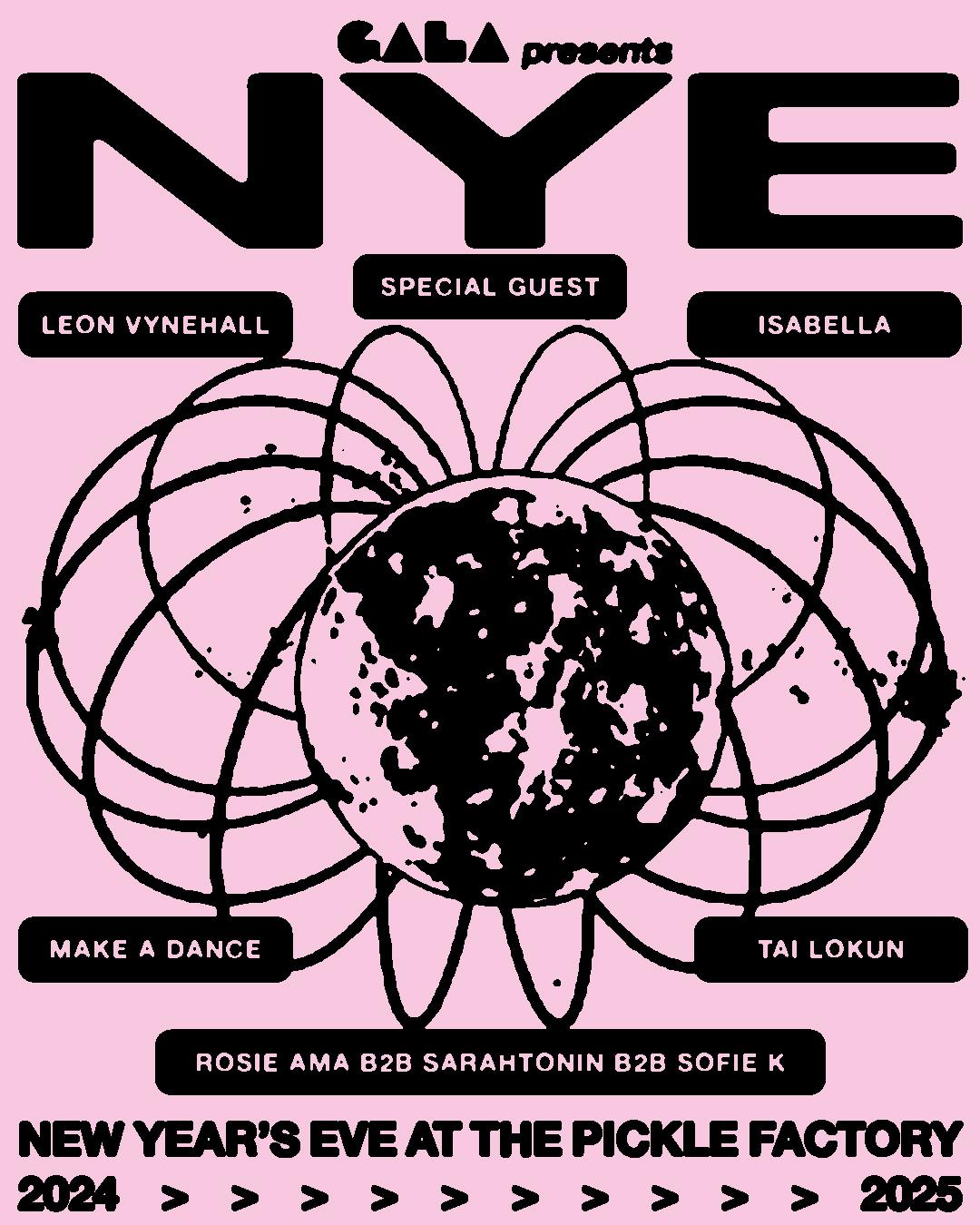 Gala Nye: Leon Vynehall, Isabella, Tai Lokun, Make A Dance, Special Guest +++ More