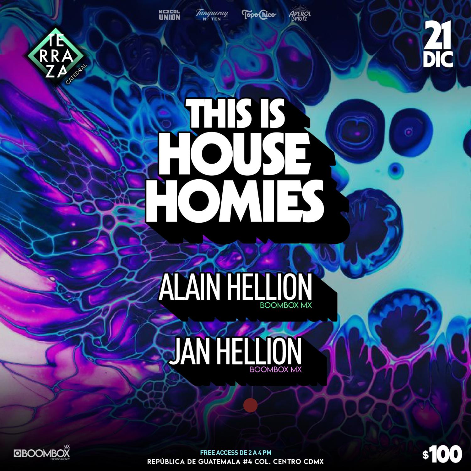 House Homies Pres. Alain & Jan Hellion