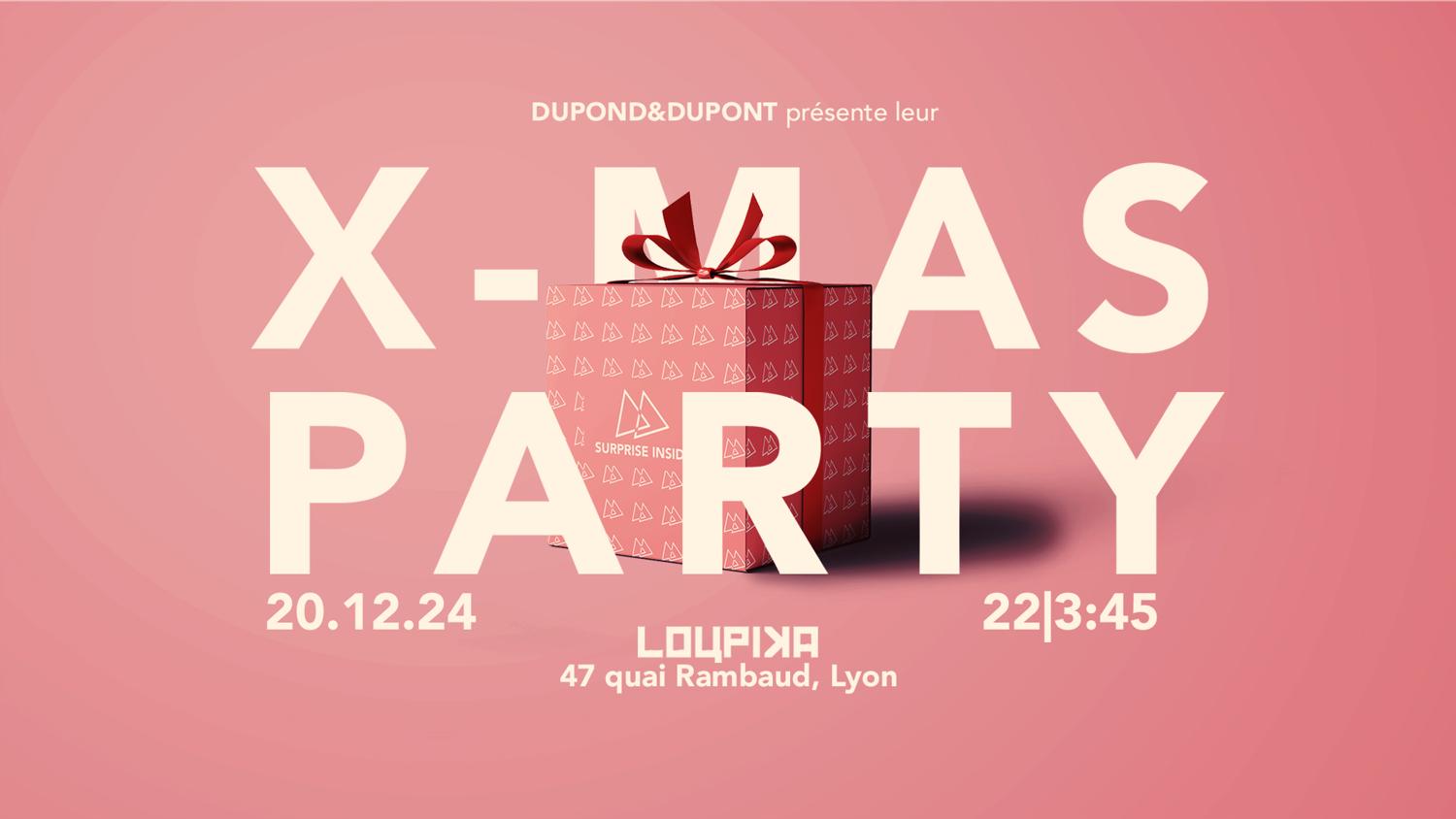 Dupond&Dupont Présente Leur X-Mas Party