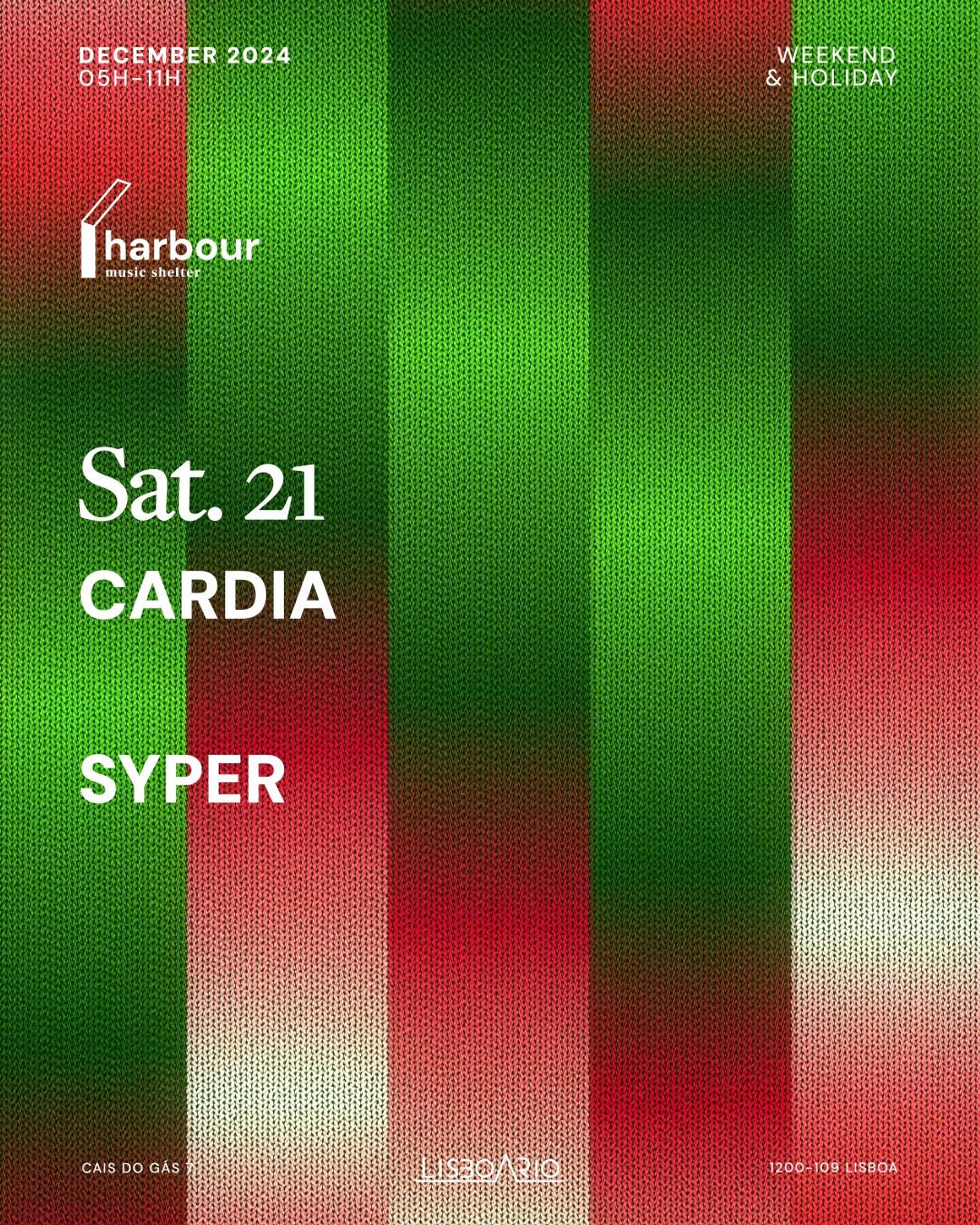 Harbour // Cardia + Syper