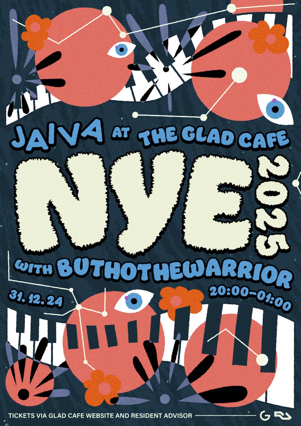 Jaiva X The Glad Cafe Nye Party