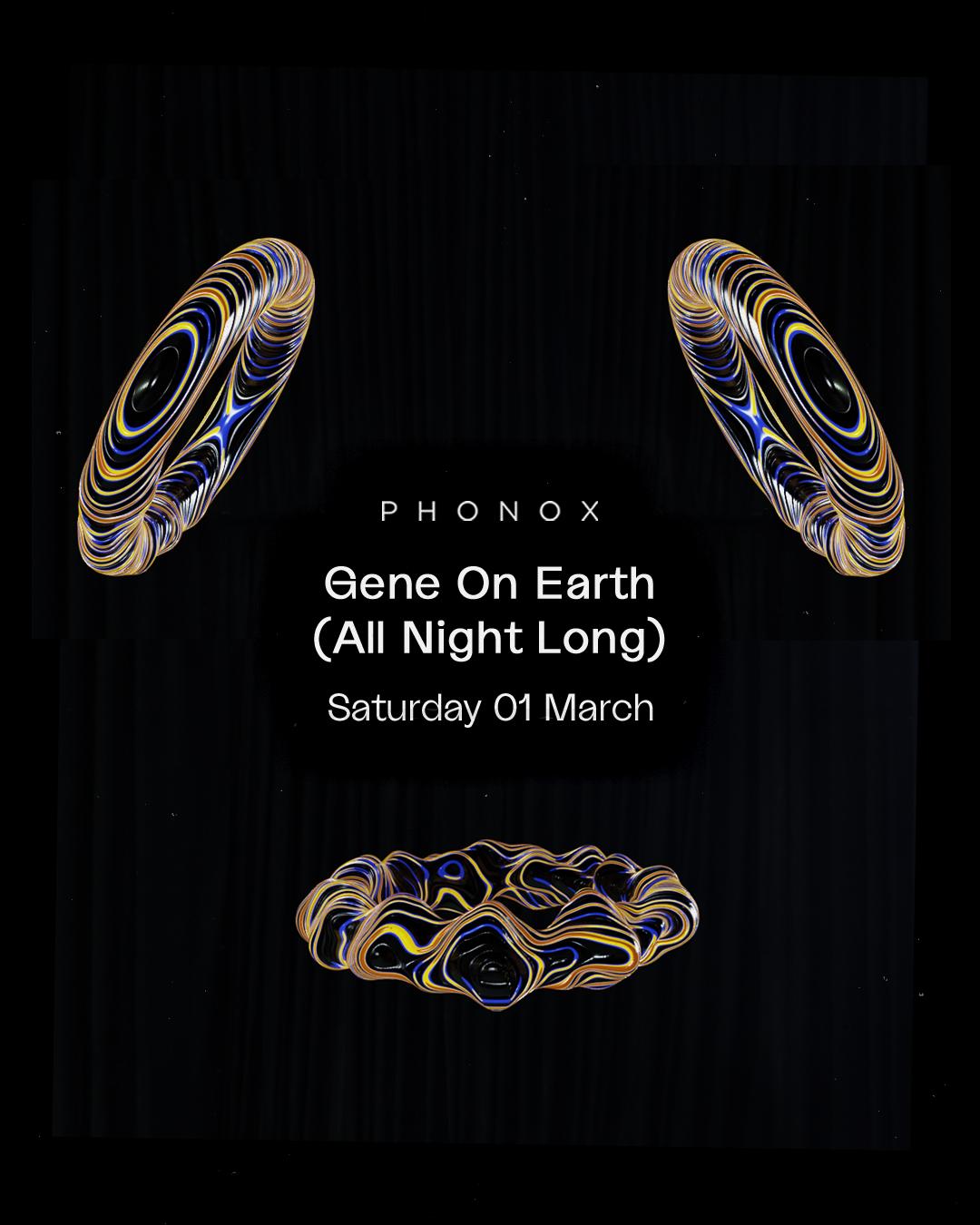 Phonox: Gene On Earth (All Night Long)