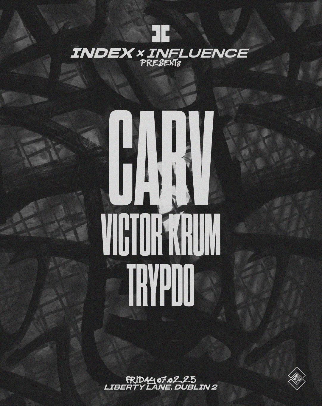 Index X Influence: Carv