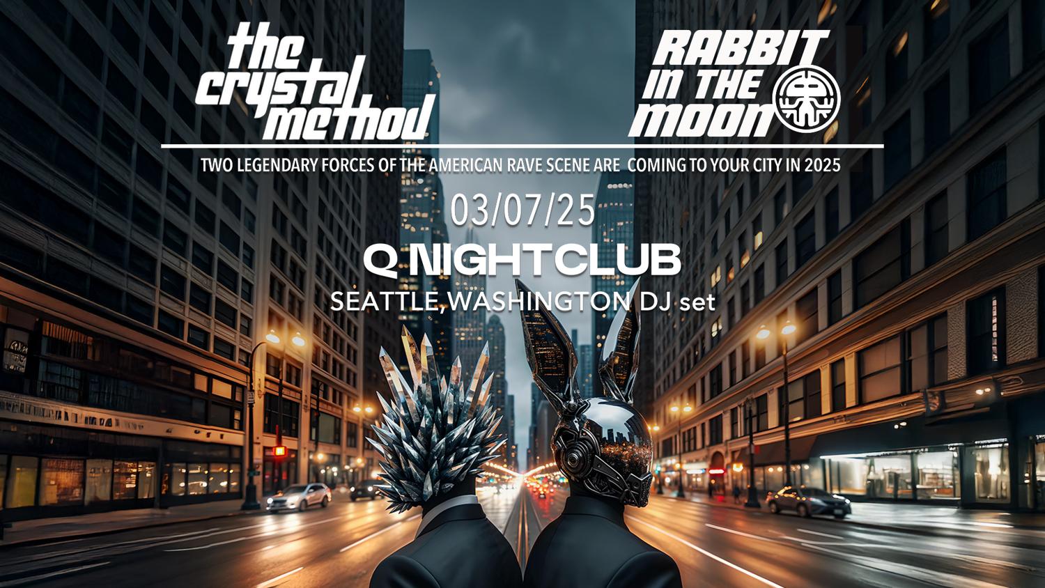 The Crystal Method + Rabbit In The Moon