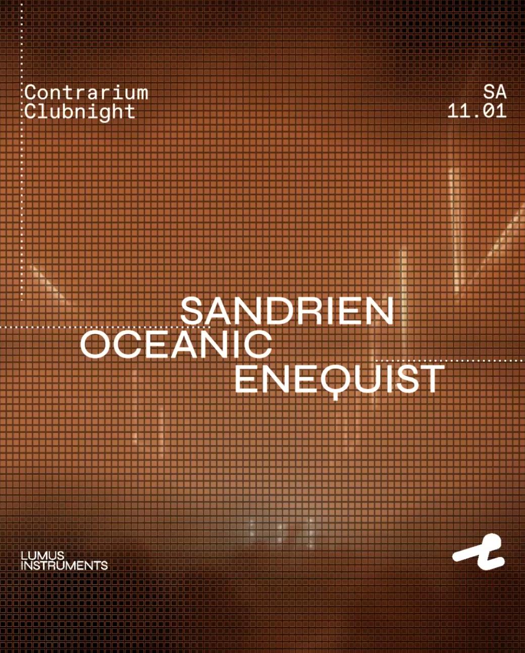 Contrarium Clubnight With Sandrien, Oceanic & Enequist [Live]