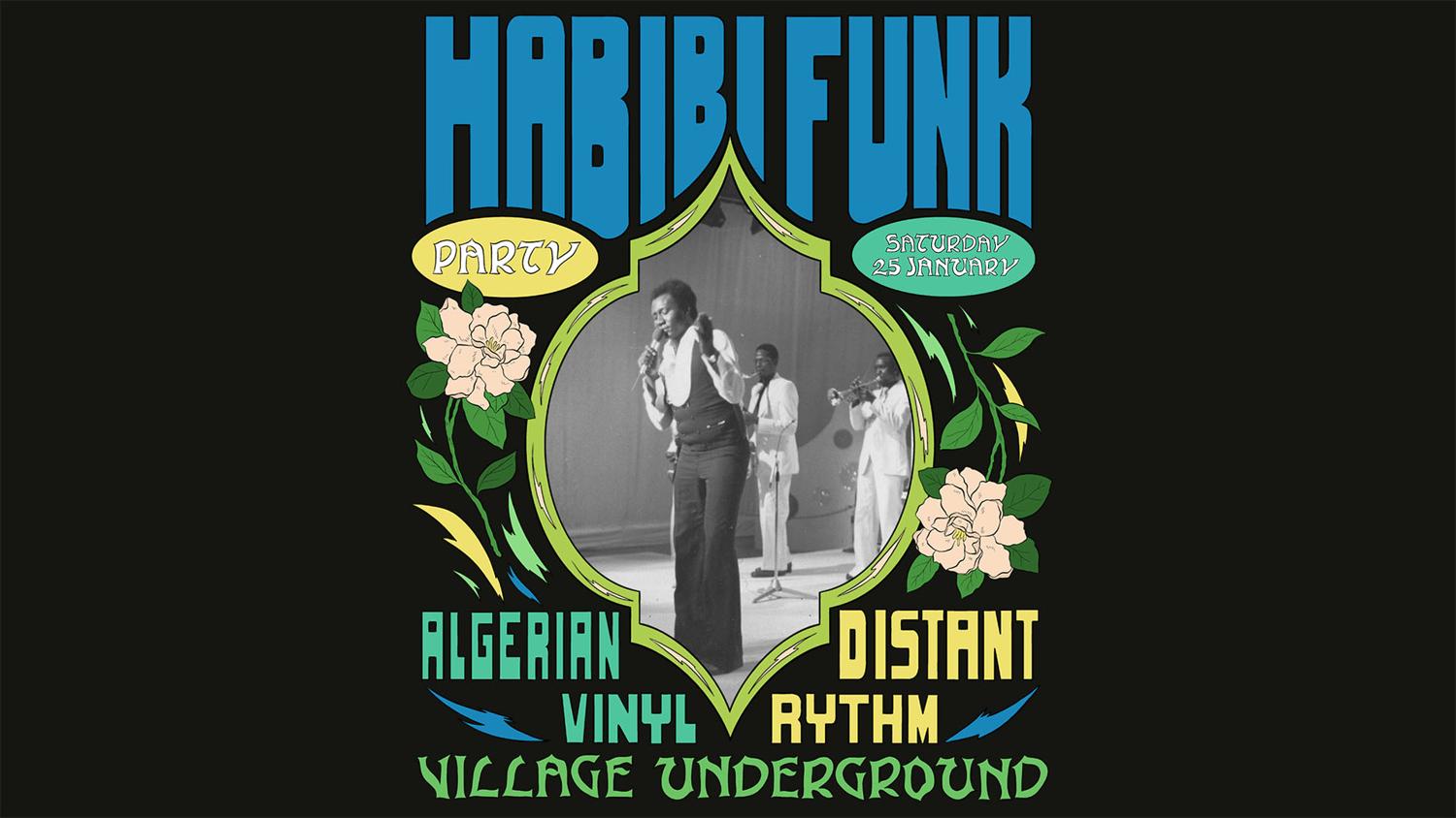 Habibi Funk Party @ Village Underground