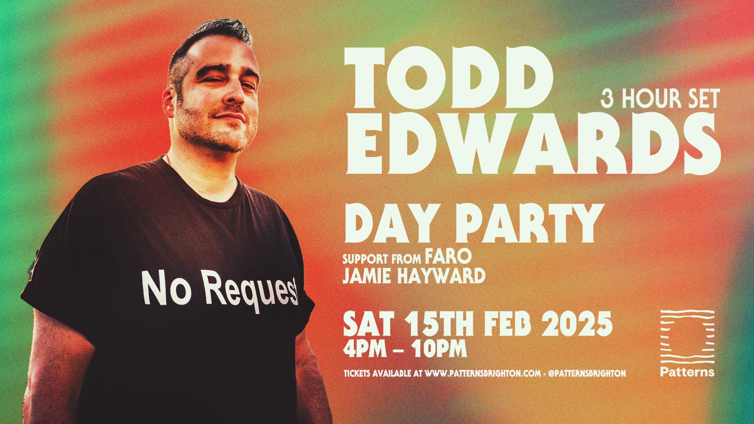 Todd Edwards (3 Hour Set) - Day Party