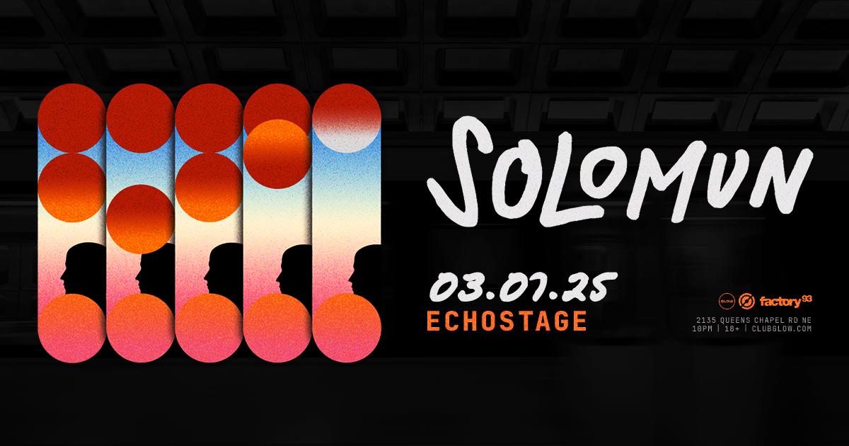 Factory 93 X Glow: Solomun