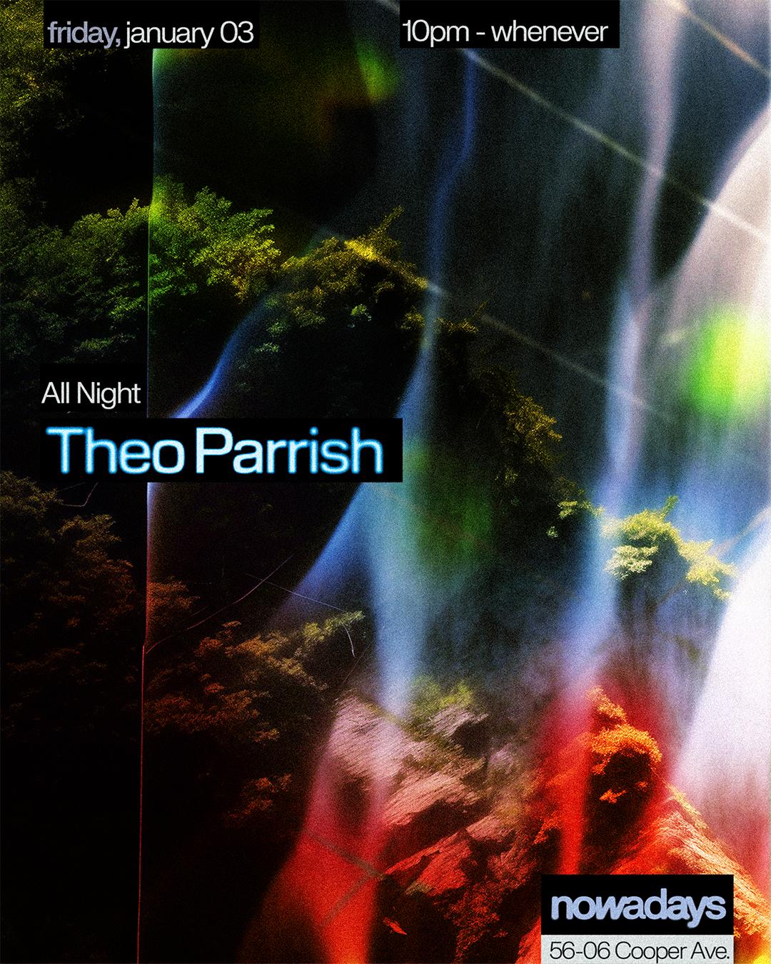 Theo Parrish All Night