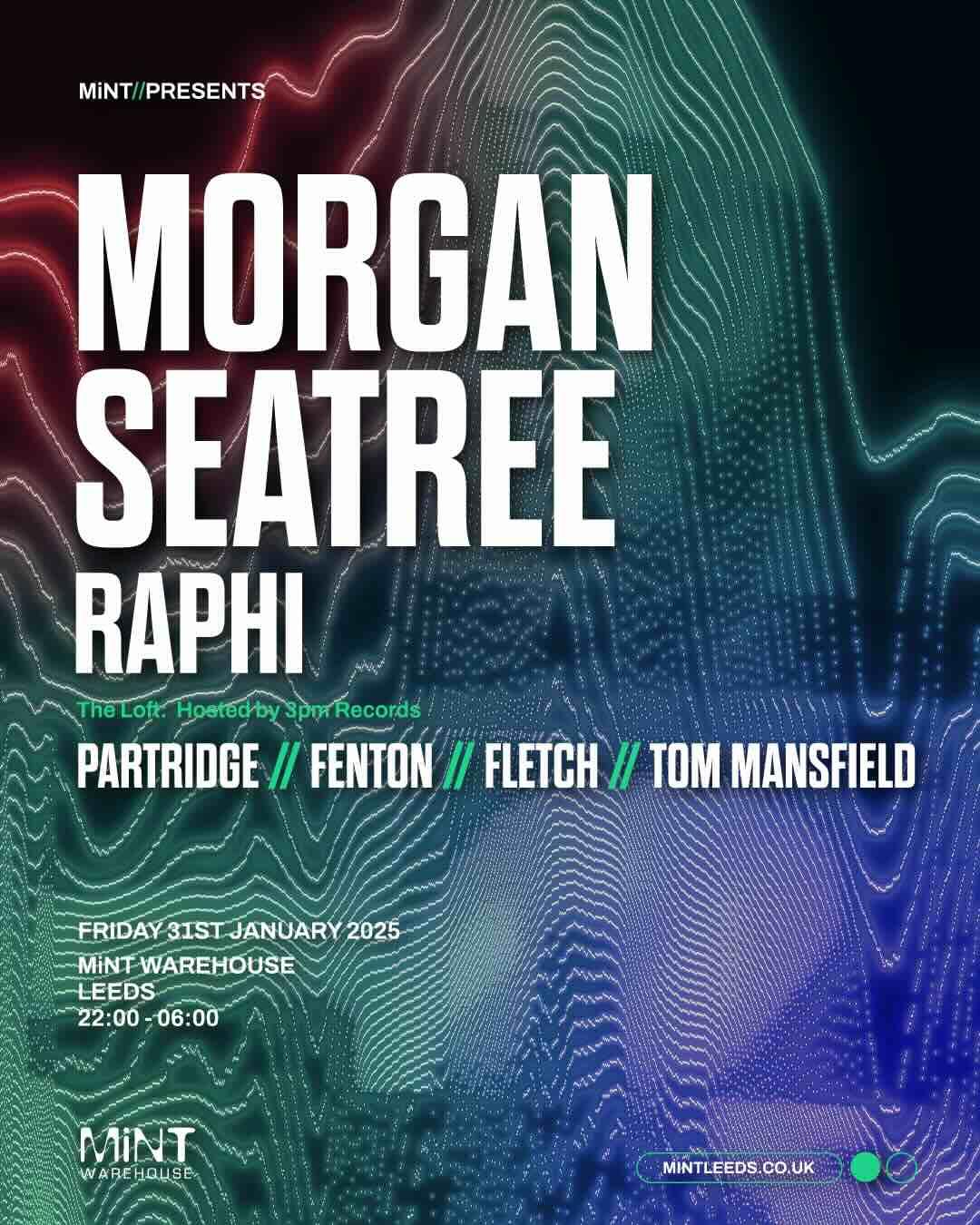 Mint Presents Morgan Seatree & Raphi