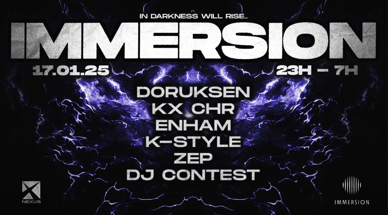 Immersion X Nexus: Doruksen - Kx Chr - Enham - K-Style - Zep