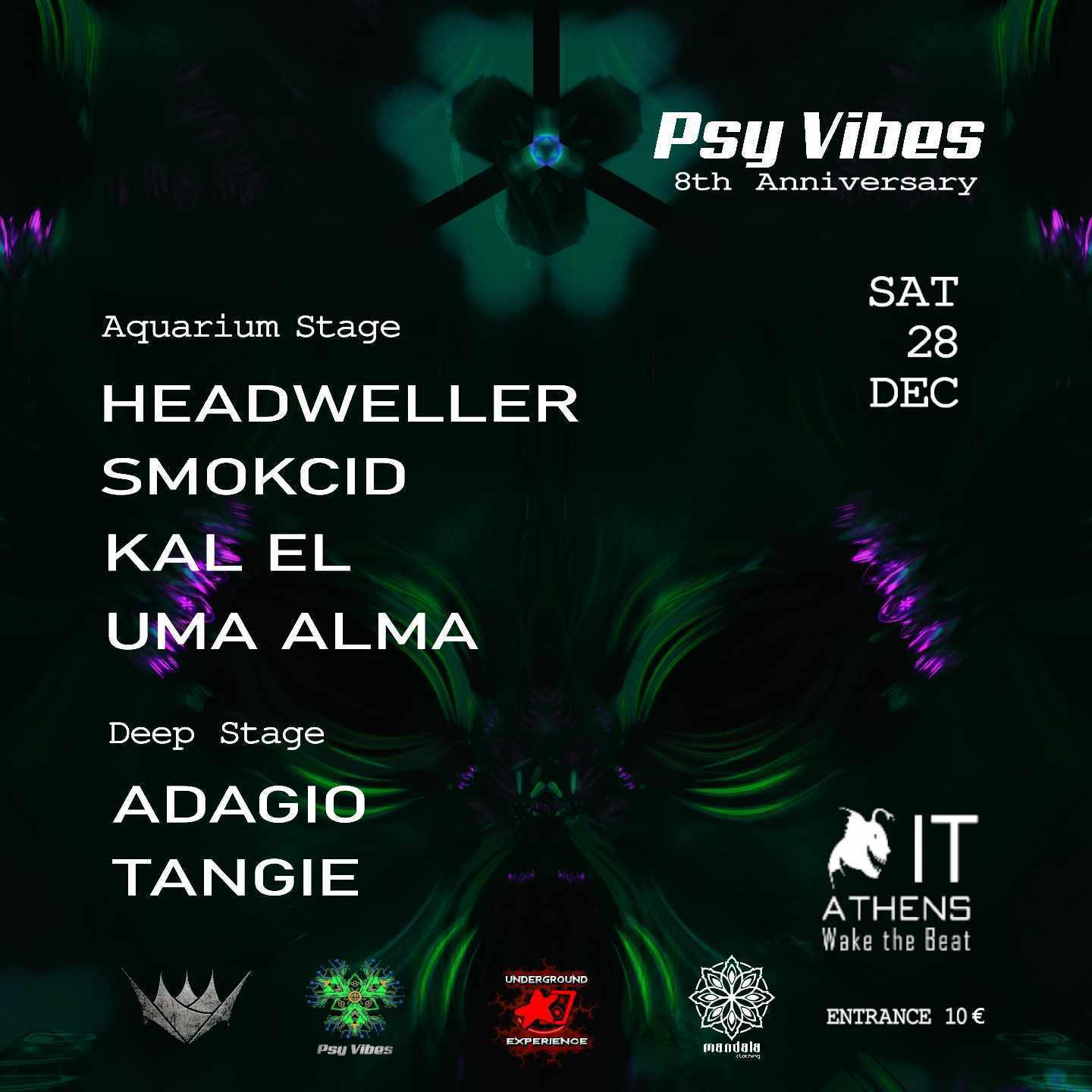 Psy Vibes 8 Years Anniversary