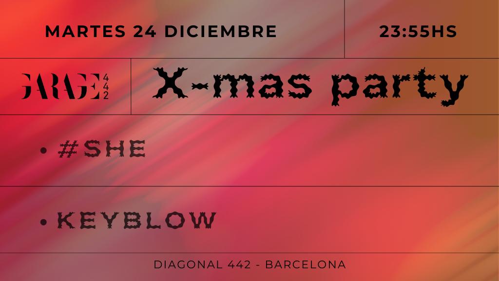 X-Mas Party W/ #She, Keyblow