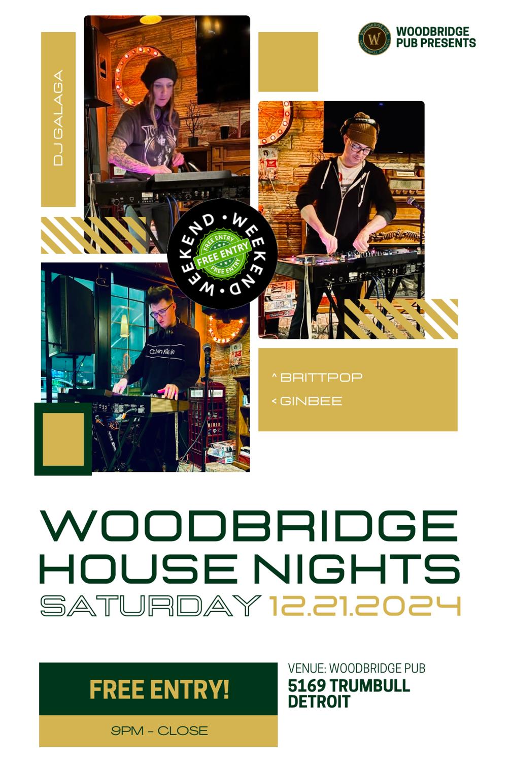 Woodbridge Pub House Night Feat. Ginbee