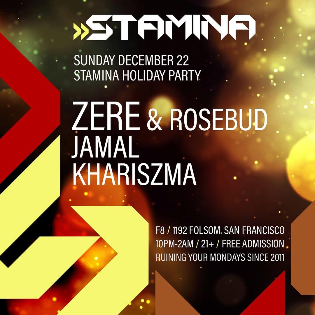 Stamina Holiday Party Feat. Zere And Rosebud