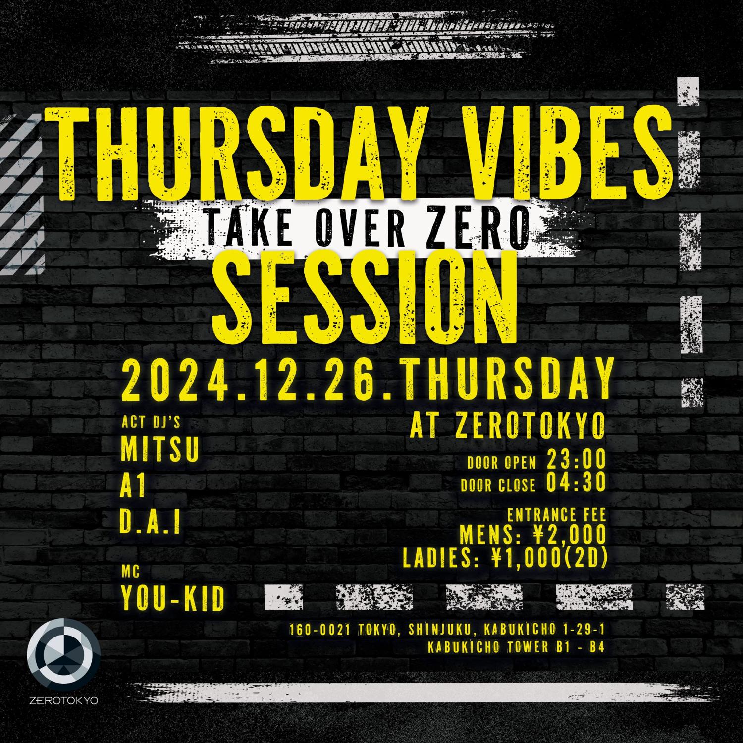 Thursday Vibes Session Take Over Zero