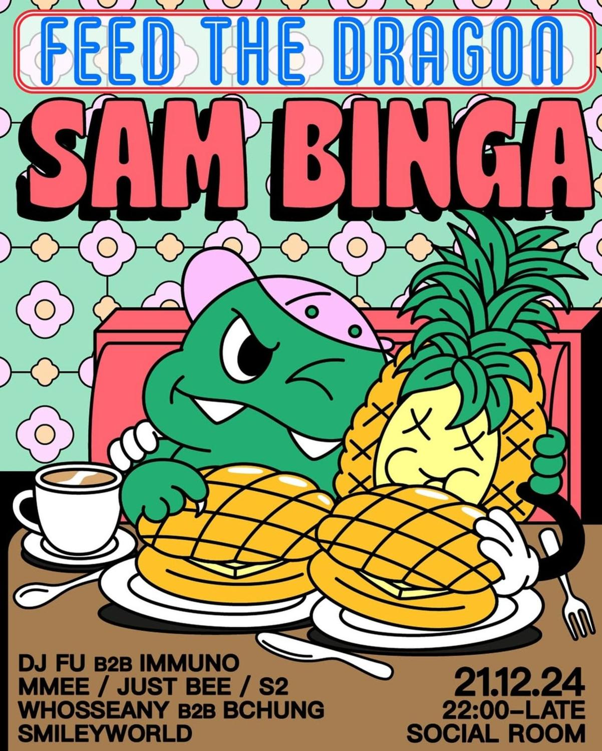 Feed The Dragon: Sam Binga