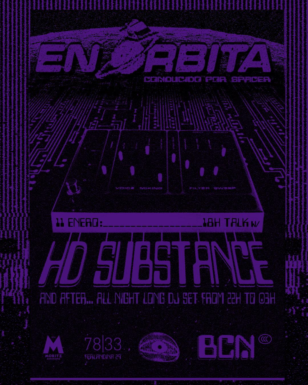 En Órbita: Hd Substance