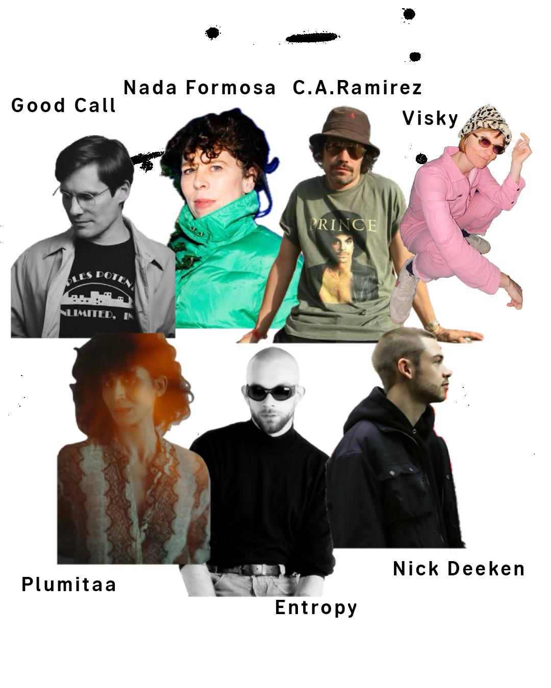 Clubnight - Good Call, Nada Formosa, C.A.Ramirez, Visky, Plumitaa, Entropy, Nick Deeken