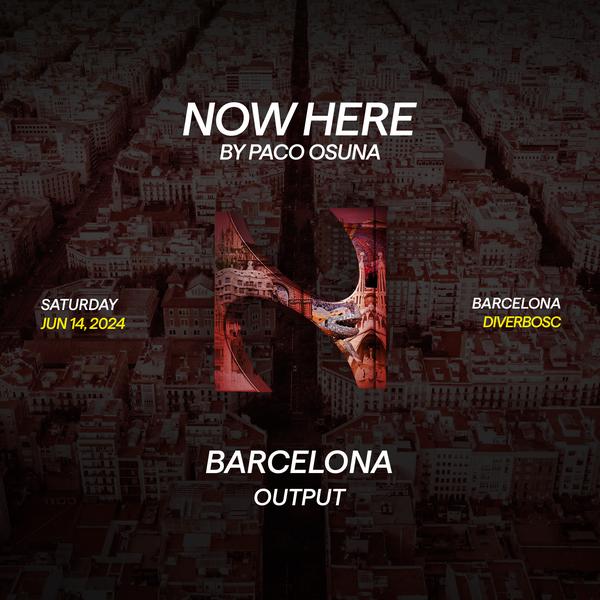 Output Pres Nowhere By Paco Osuna [Day Time]