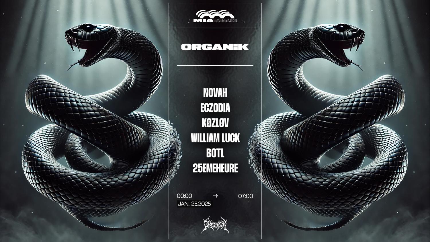 Organik X Mia Mao: Novah, Eczodia, William Luck, Botl, Kozlov