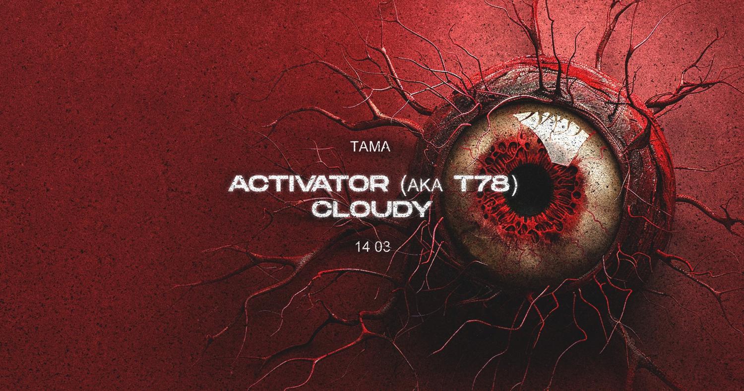 Tama: Activator Aka T78 - Cloudy