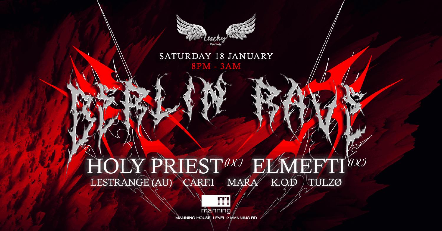 Berlin Rave 360 - Holy Priest (De), Elmefti (De) & Lestrange (Au)