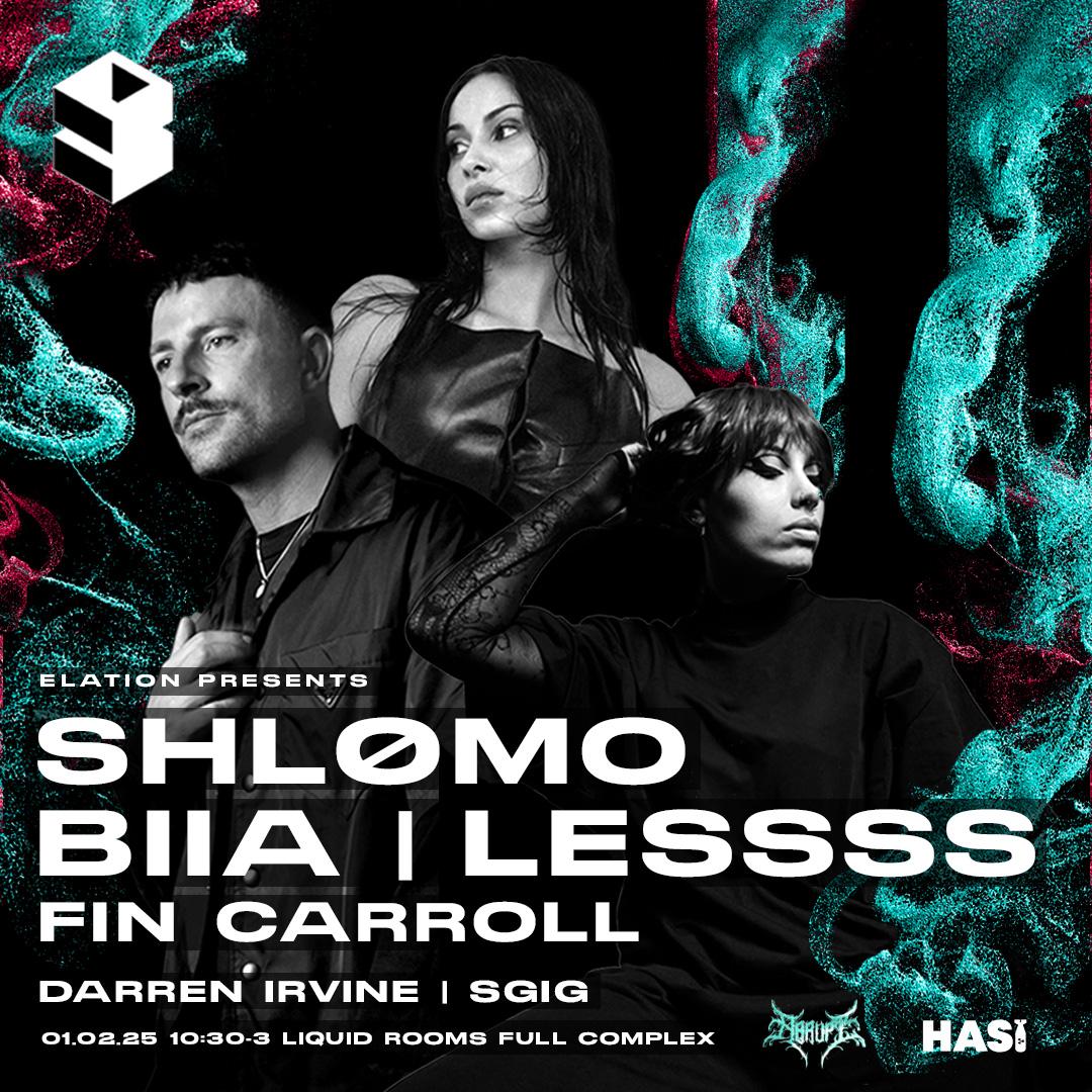 Elation: Shlømo - Lessss - Biia - Fin Carroll