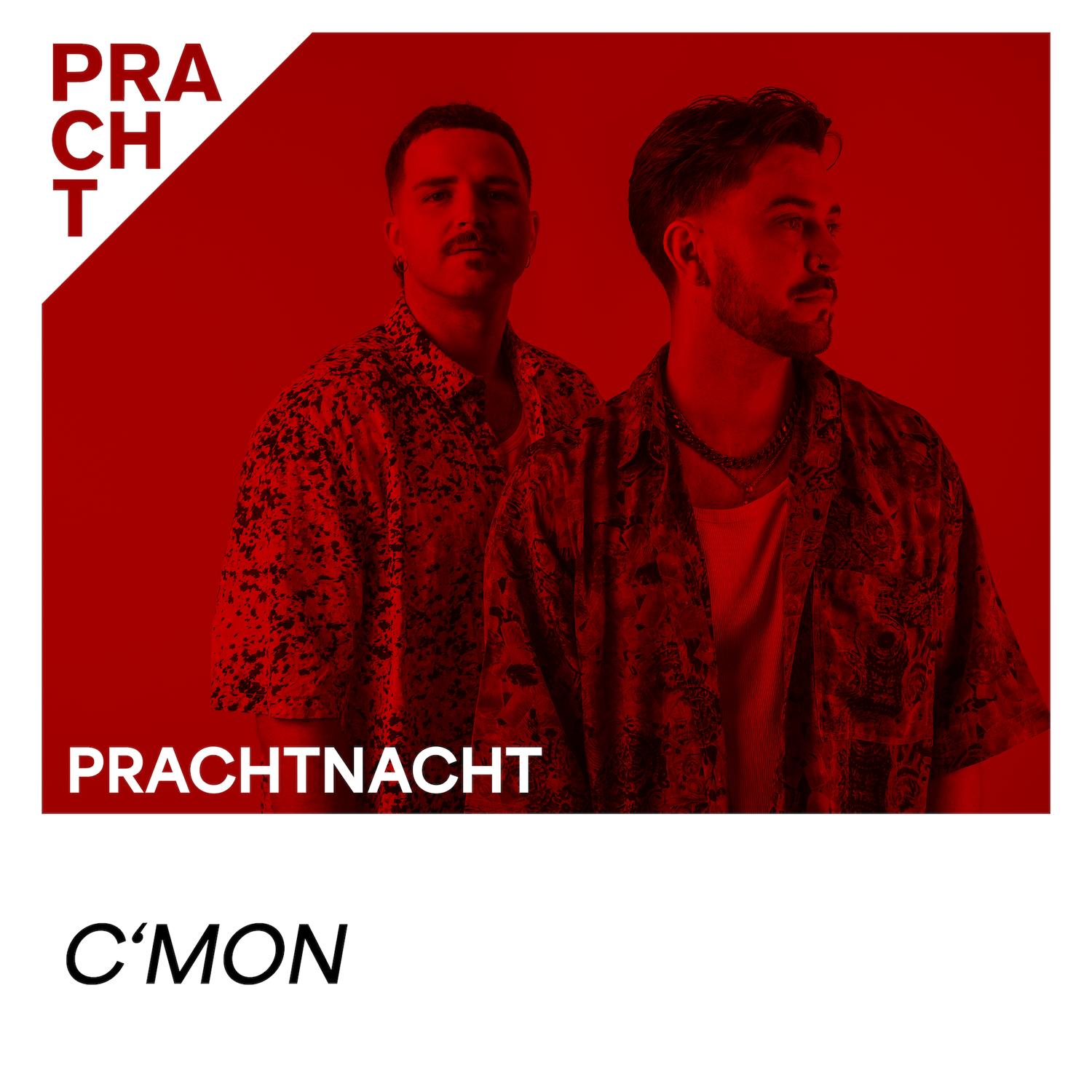 Prachtnacht With C'Mon & Vaio