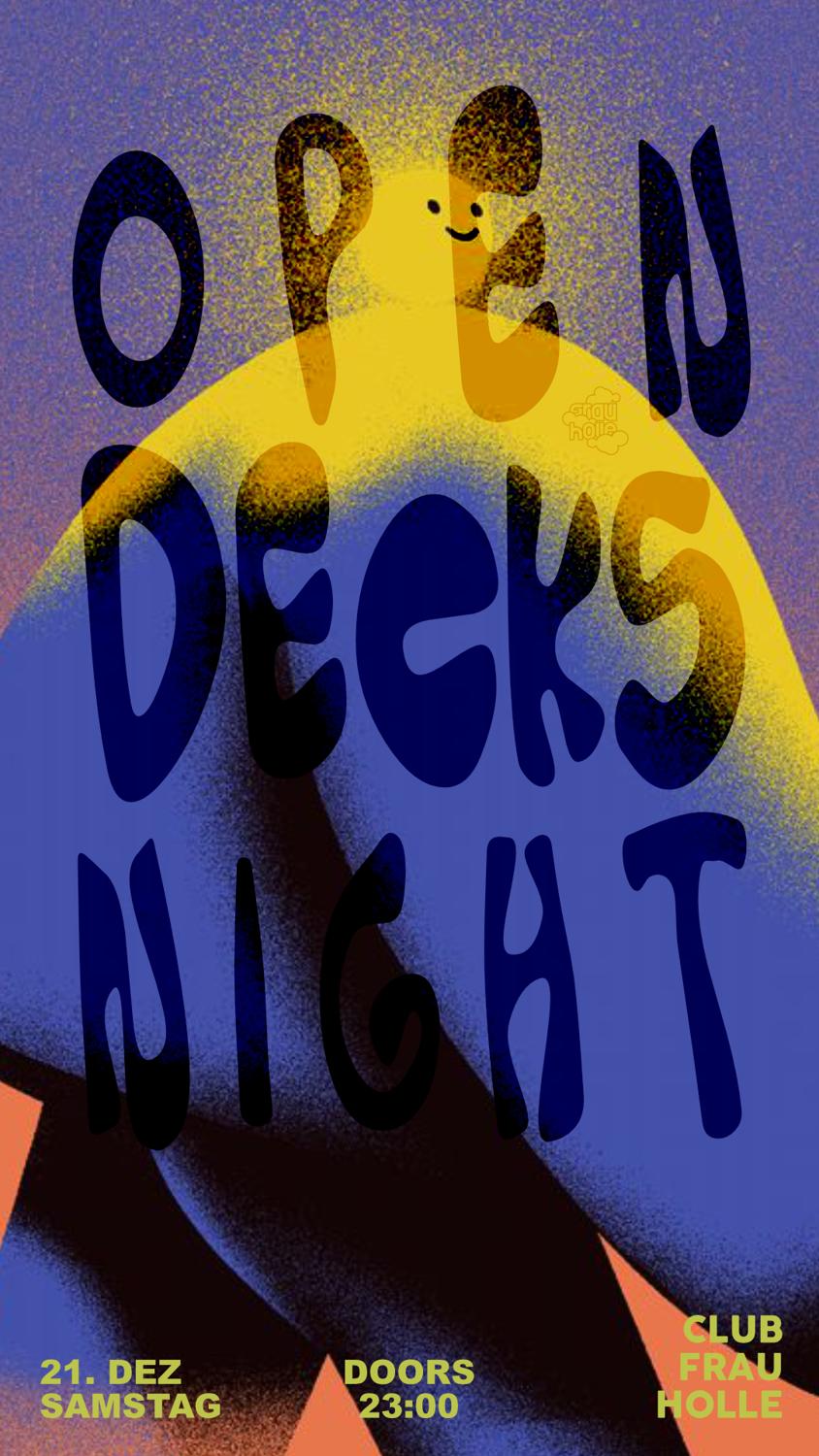 Open Decks Night With Jasper Kråch, Dr. Hobbs Uvm