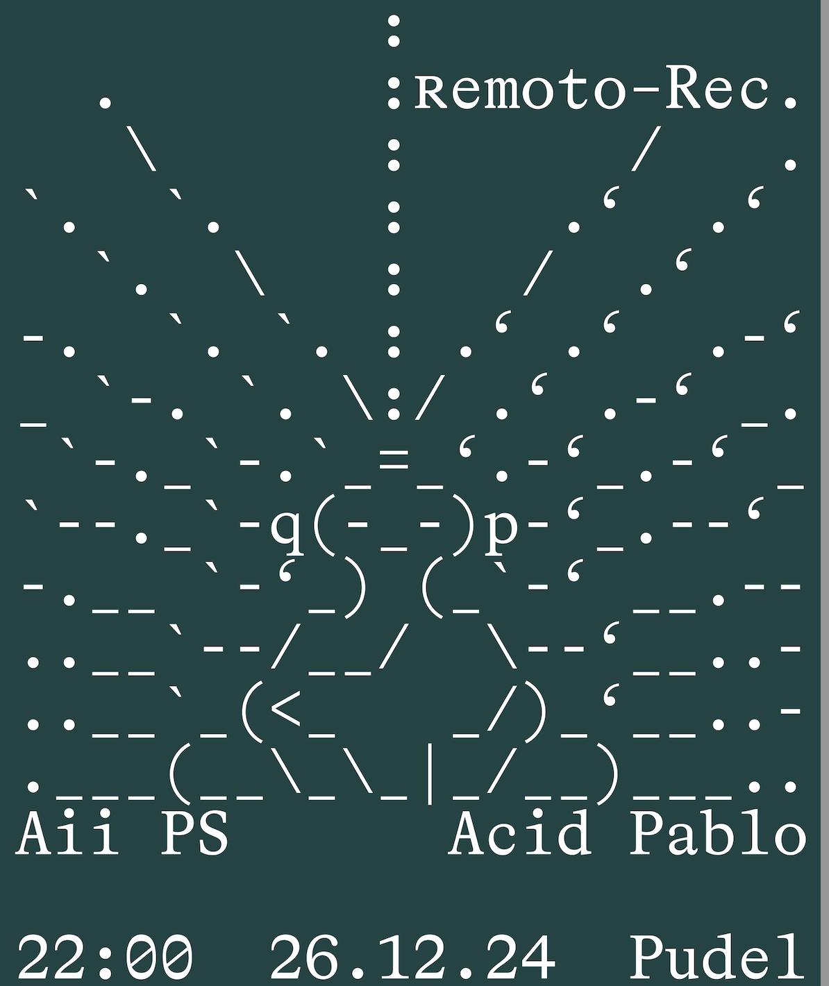 Remoto With Aii Ps & Acid Pablo