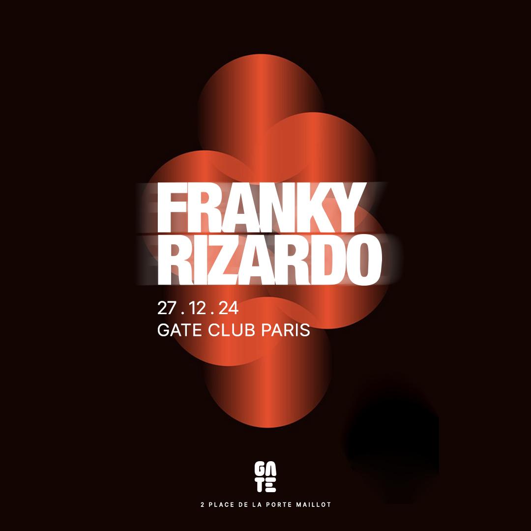 Franky Rizardo At Gate Club Paris