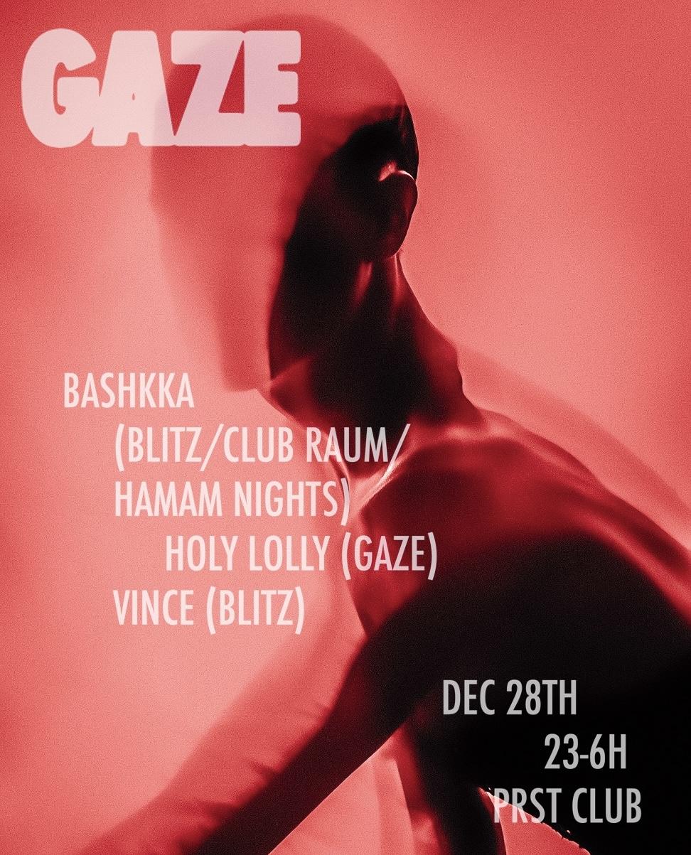 Gaze With Bashkka, Holy Lolly & Vince