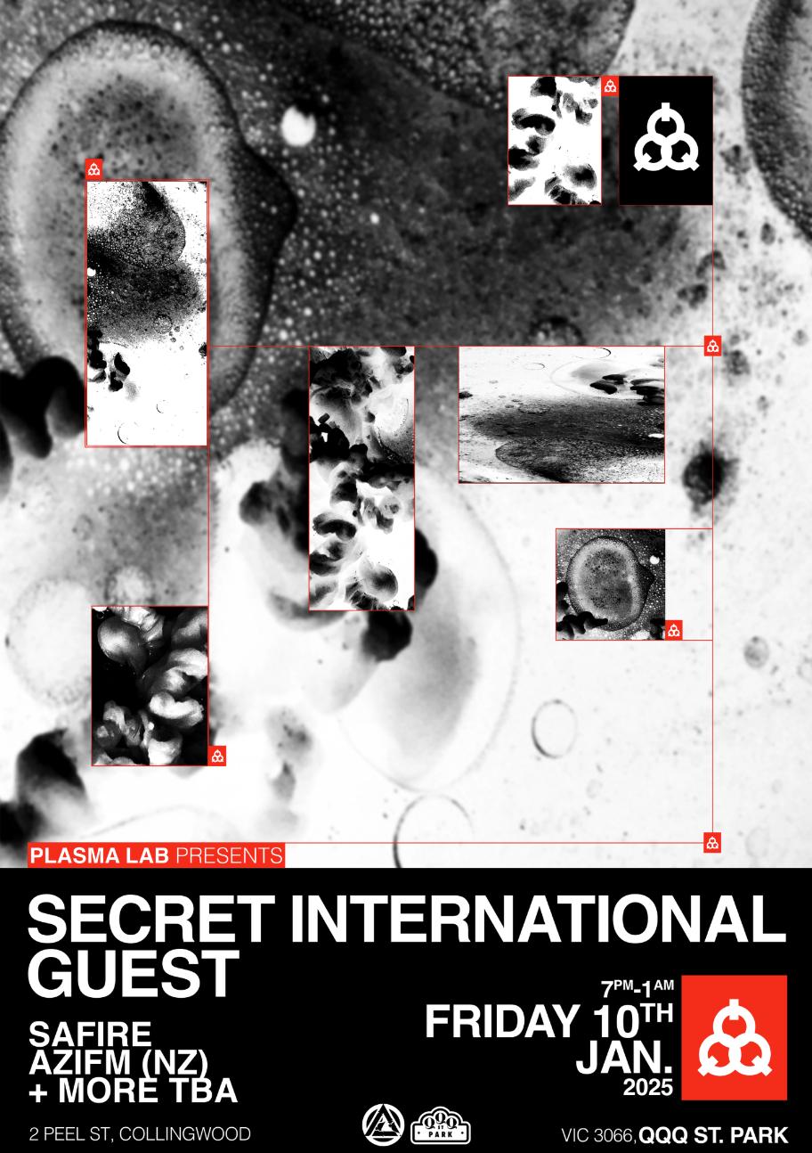 Plasma Lab Presents 'Secret Intentional Guest + Safire & Azifm