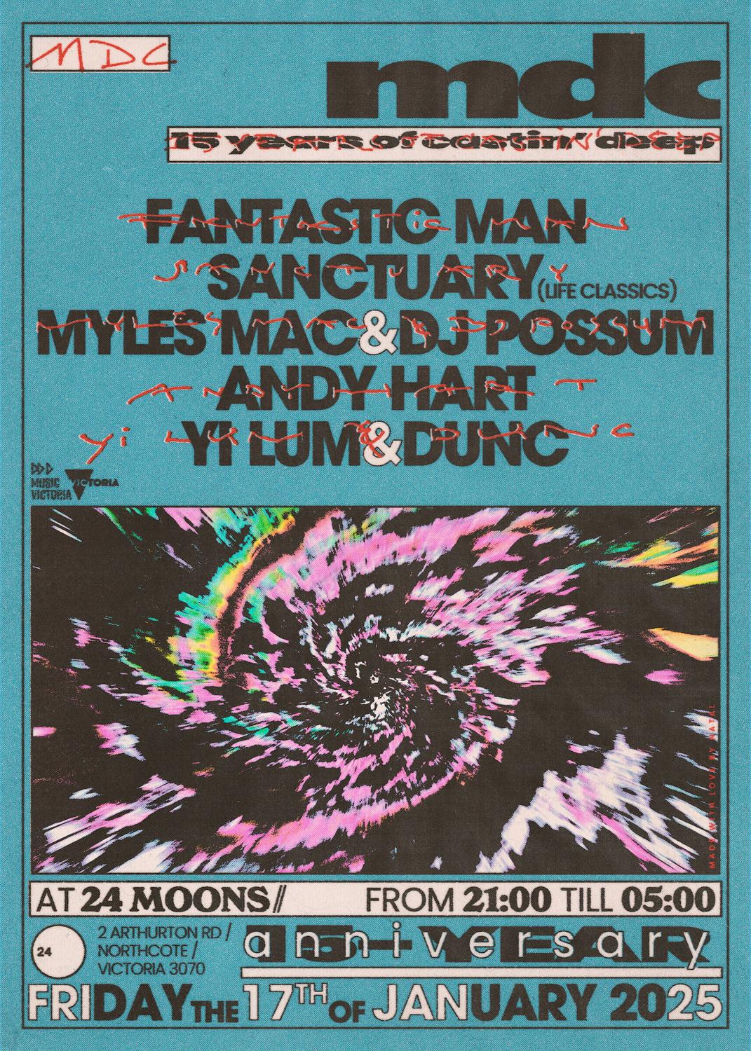 Mdc 15 Years With Fantastic Man, Sanctuary, Myles Mac & Dj Possum + More