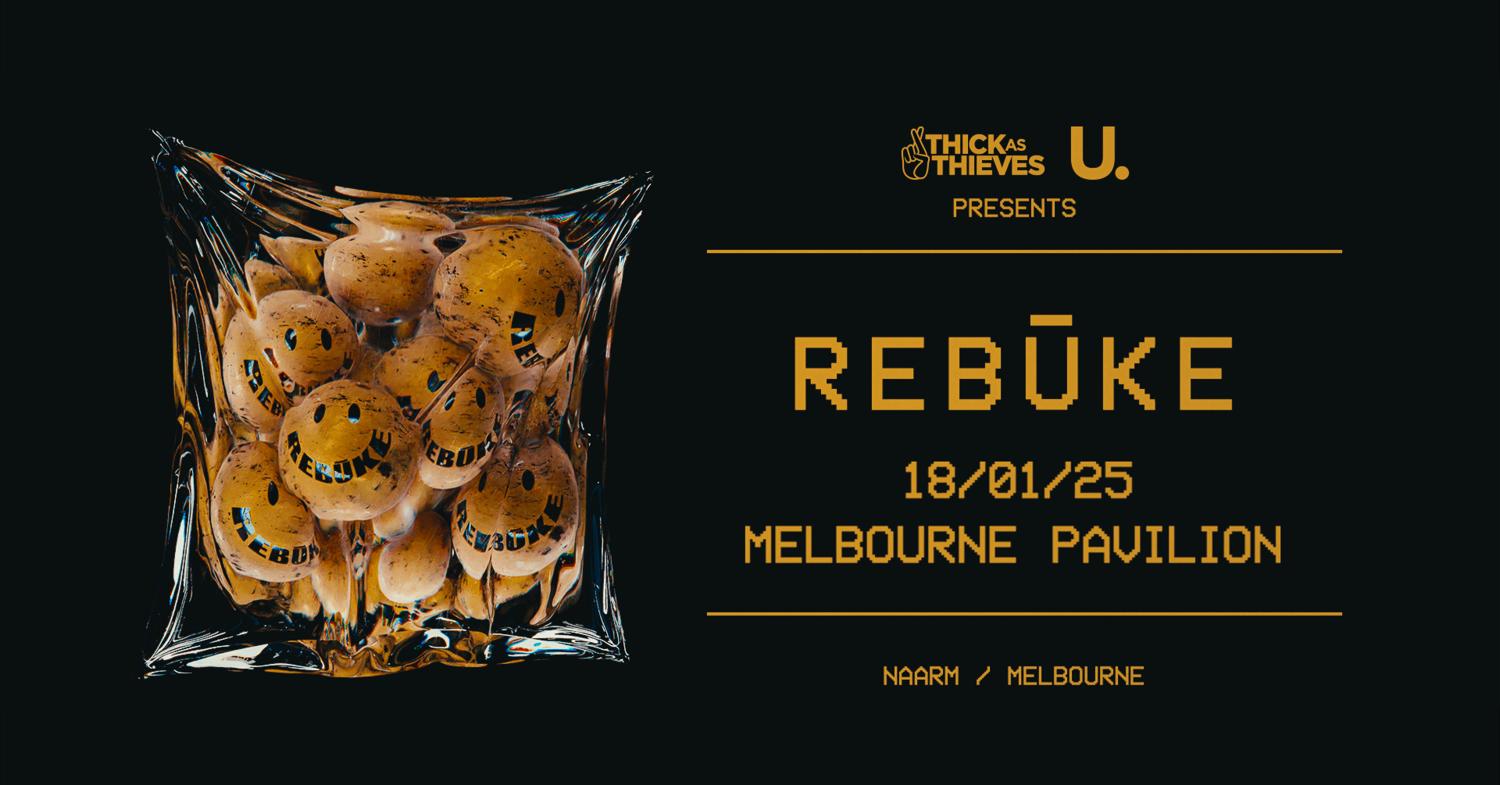 Rebūke - Melbourne Pavilion - Naarm