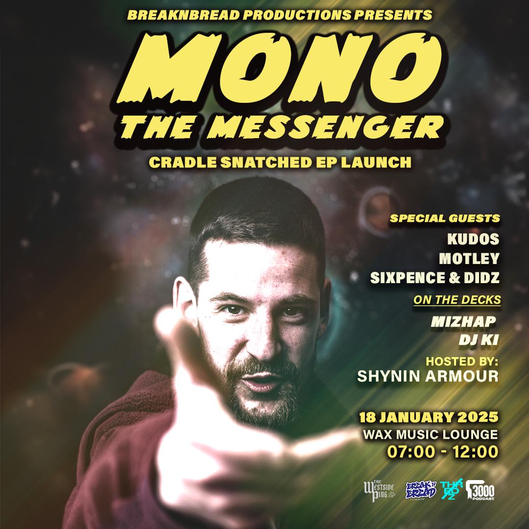 Breaknbread Presents Mono The Messenger