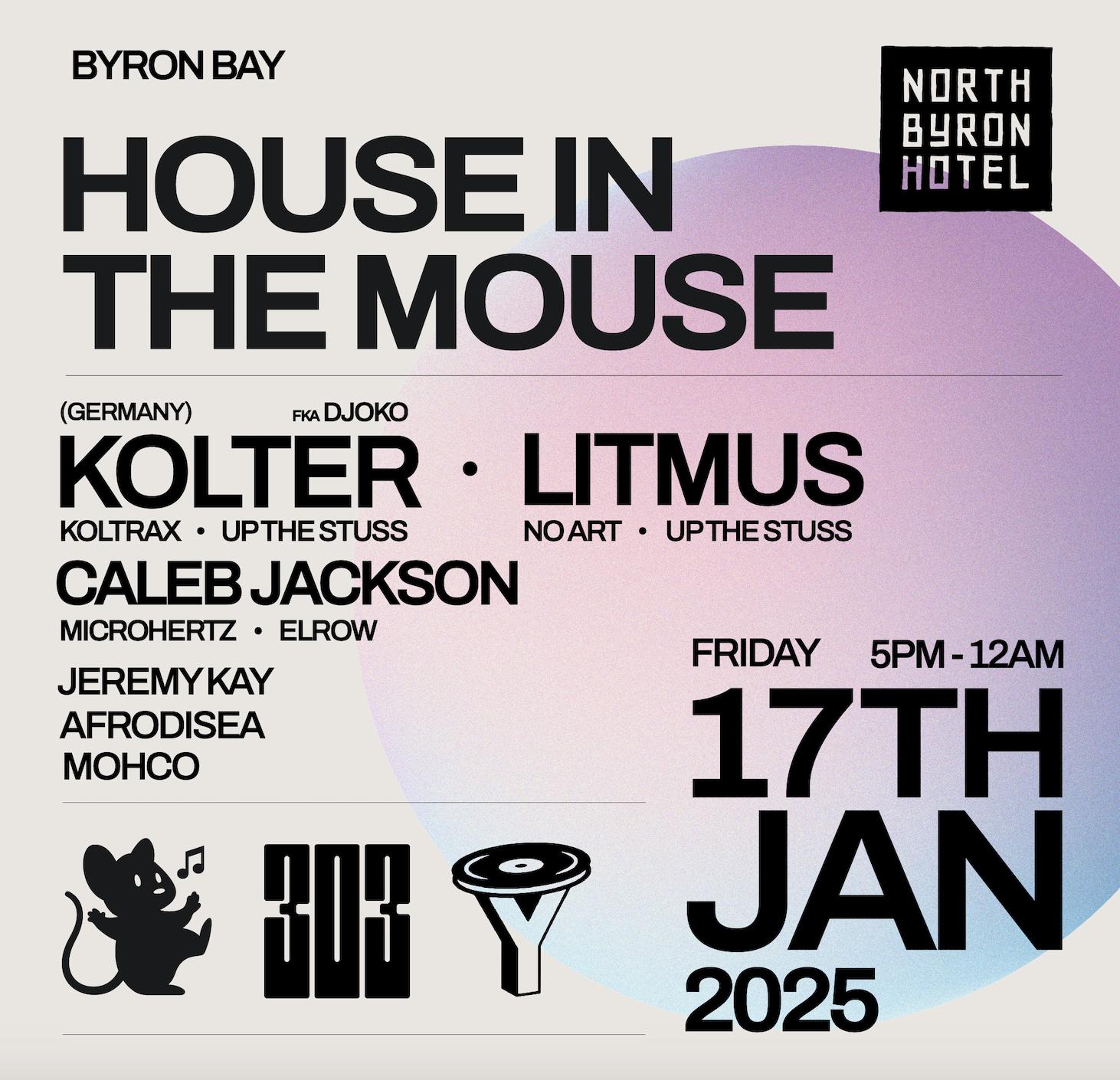 House In The Mouse Ft Kolter, Litmus & Caleb Jackson