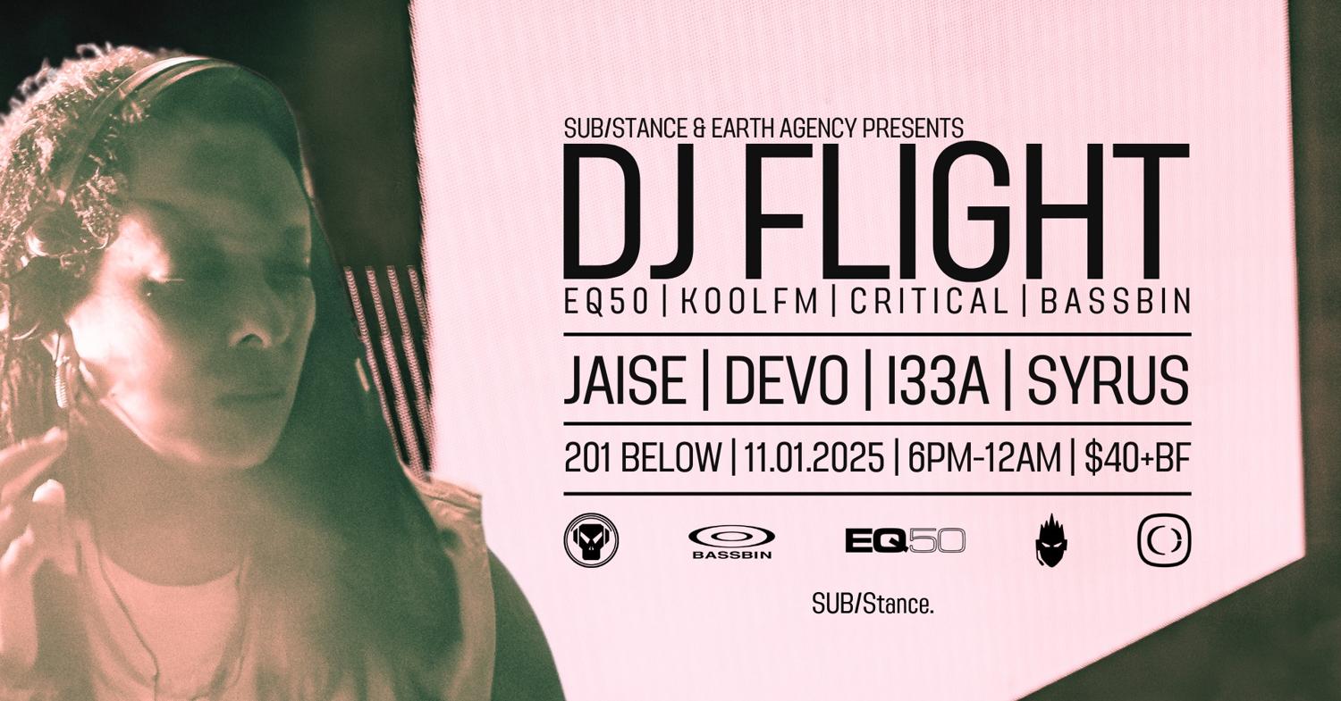 Sub/Stance019: Dj Flight