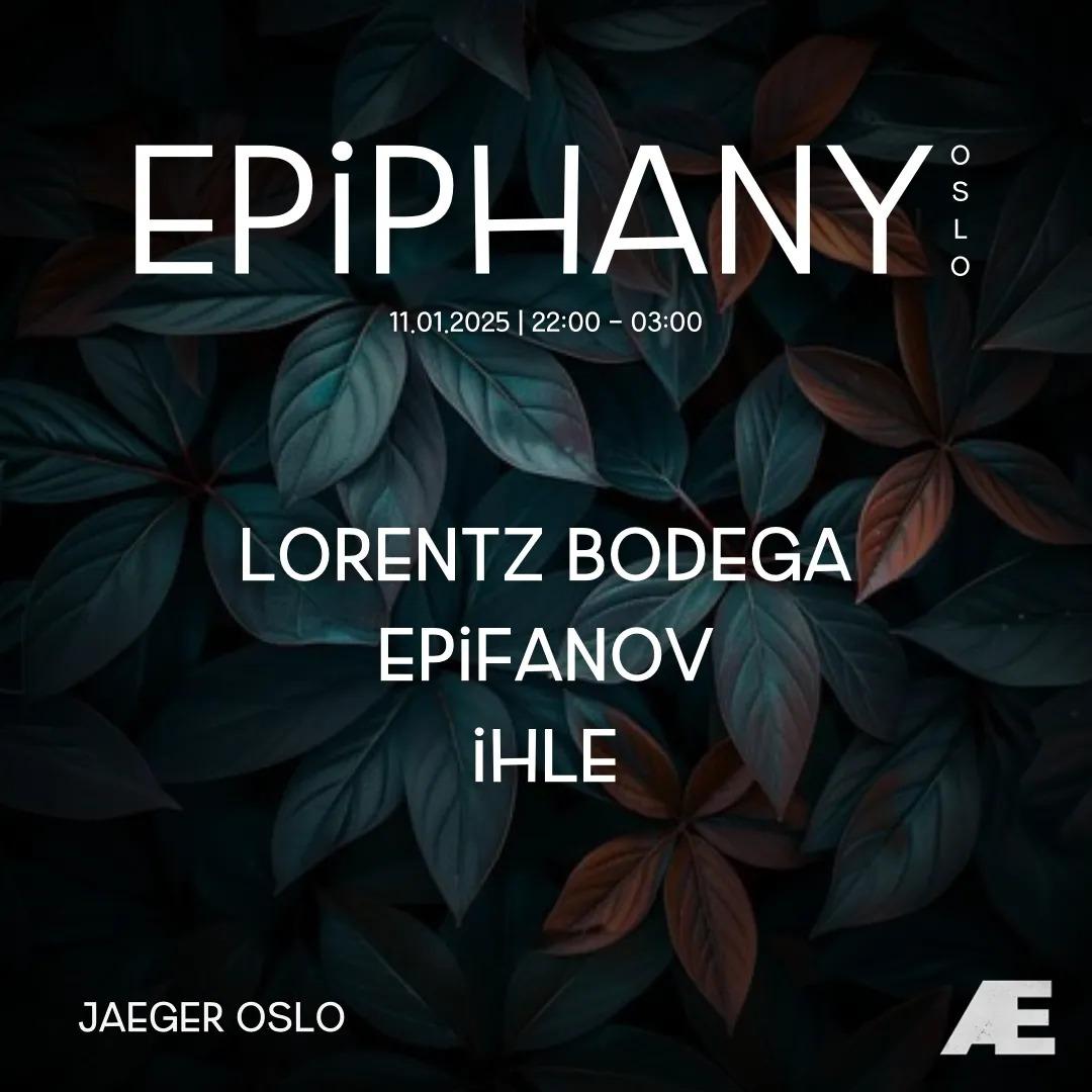 Nightflight X Epiphany: Ihle + Epifanov + Lorentz Bodega