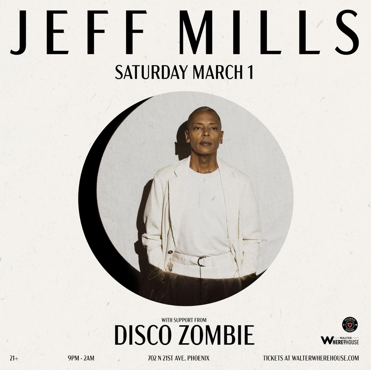 Walter Productions & Techno Snobs Present: Jeff Mills