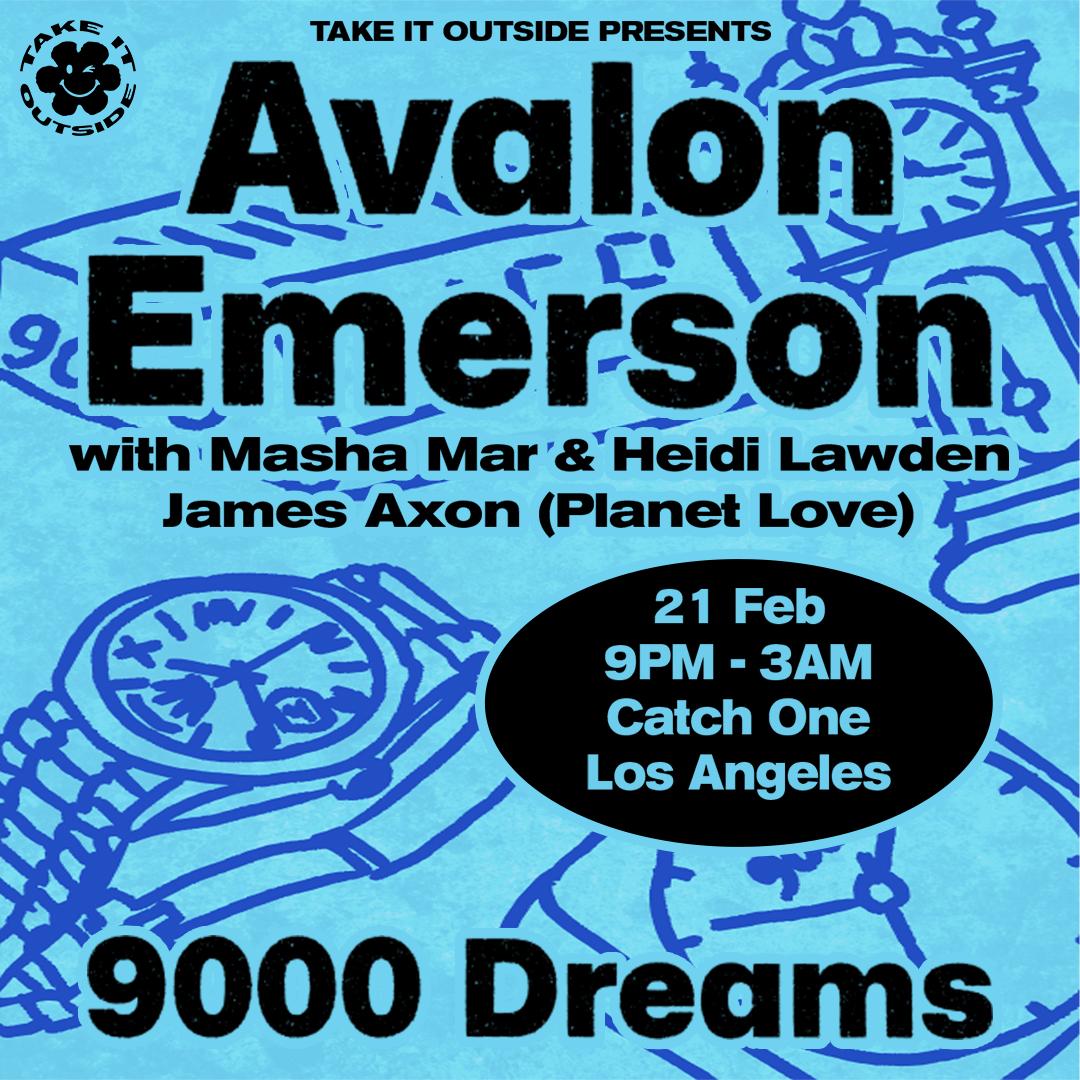 Avalon Emerson Presents 9000 Dreams